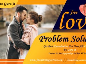 Free love problem solution – Best Love Back Solution on Phone in Delhi