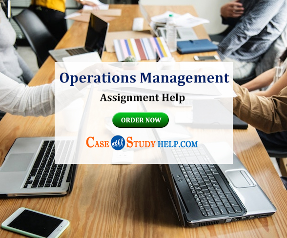 Are you Seeking Operation Management assignment Writing Experts at the best Price?