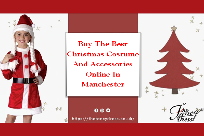 Buy The Best Christmas Costume And Accessories Online In Manchester