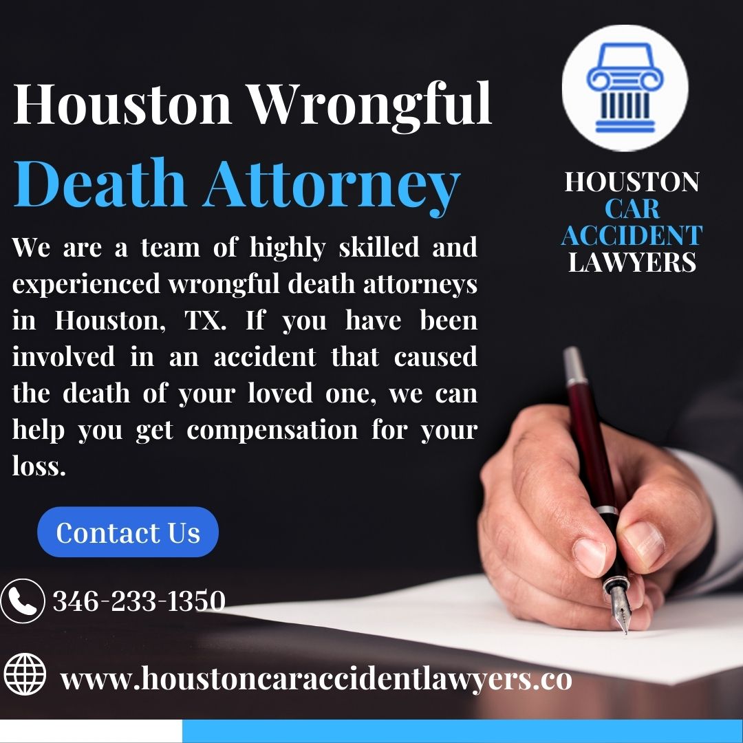 Houston Wrongful Death Attorney By Houston Law Firm