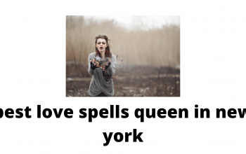 best Love spells in Queens new york