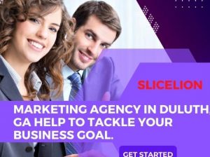 Marketing Agency In Duluth, GA help To Tackle Your Business Goal.