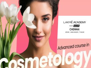Certified cosmetology course – Lakmé Makeup academy Chennai