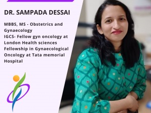Dr. Sampada Dessai | Gynecologic Oncologist in Mumbai | Best Cancer Specialist in Mumbai