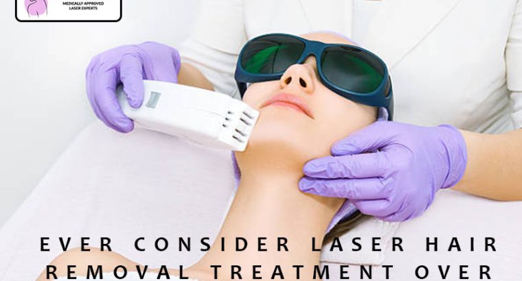 Ever Consider Laser Hair Removal Treatment Over Waxing?