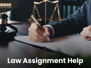 Need law assignment help? Contact Bibric- The Law Teacher