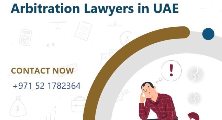Arbitration Lawyers in UAE