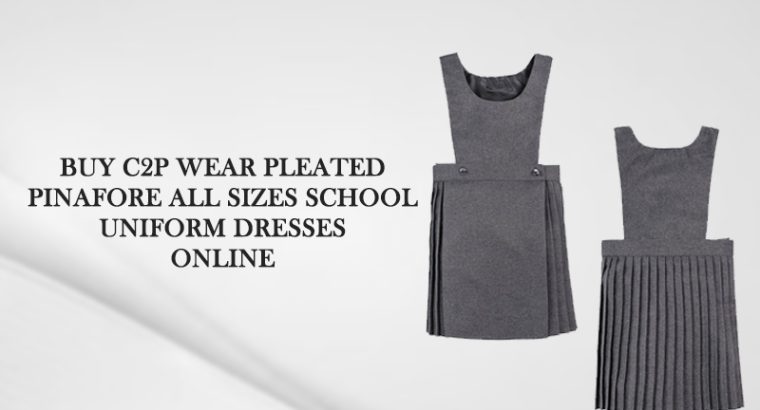 Buy C2P Wear Pleated Pinafore All Sizes School Uniform Dresses Online