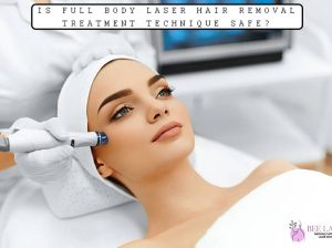 Is Full Body Laser Hair Removal Treatment Technique Safe?