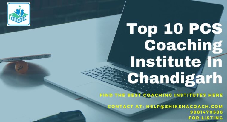 Top 10 Best PCS Coaching Institutes in Chandigarh