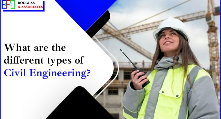 Different types of civil engineering