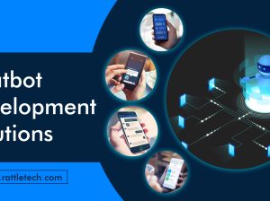 Tailored Chatbot Development Solutions