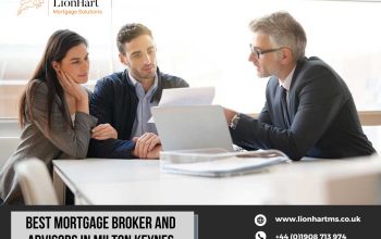 Mortgage Broker in Milton Keynes, England – LionHart Mortgage Solutions
