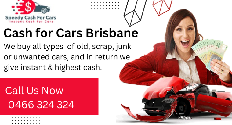 Cash For Cars Brisbane – Get top cash for your old car