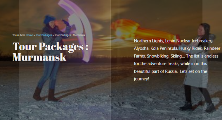 Tour Packages Murmansk – SALVIA TRAVELS Northern lights. Once in a lifetime experience
