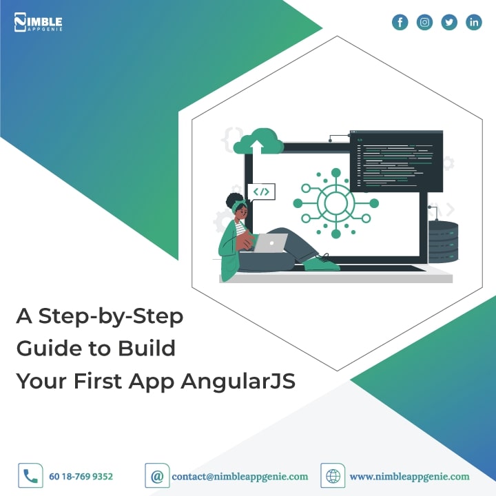 A Step-by-Step Guide to Build Your First App AngularJS