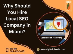 Why Should You Hire Local SEO Company in Miami?