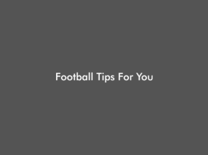 Super football tips betting to invest in