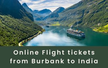 Online Flight tickets from Burbank to India