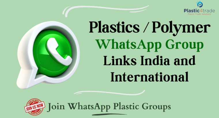 Find Plastic WhatsApp Group Links India & International – Plastic4trade