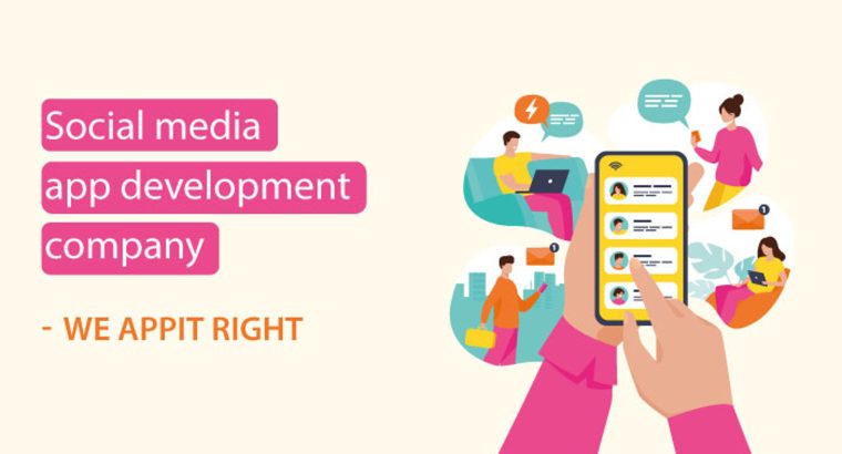 We AppIt Right – Your Trusted Social Media App Development Company