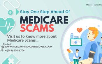 Protect Yourself from Medicare Scams with Morgan Financial Recovery