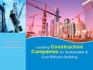 Construction Companies in UAE on Yellowpages.ae