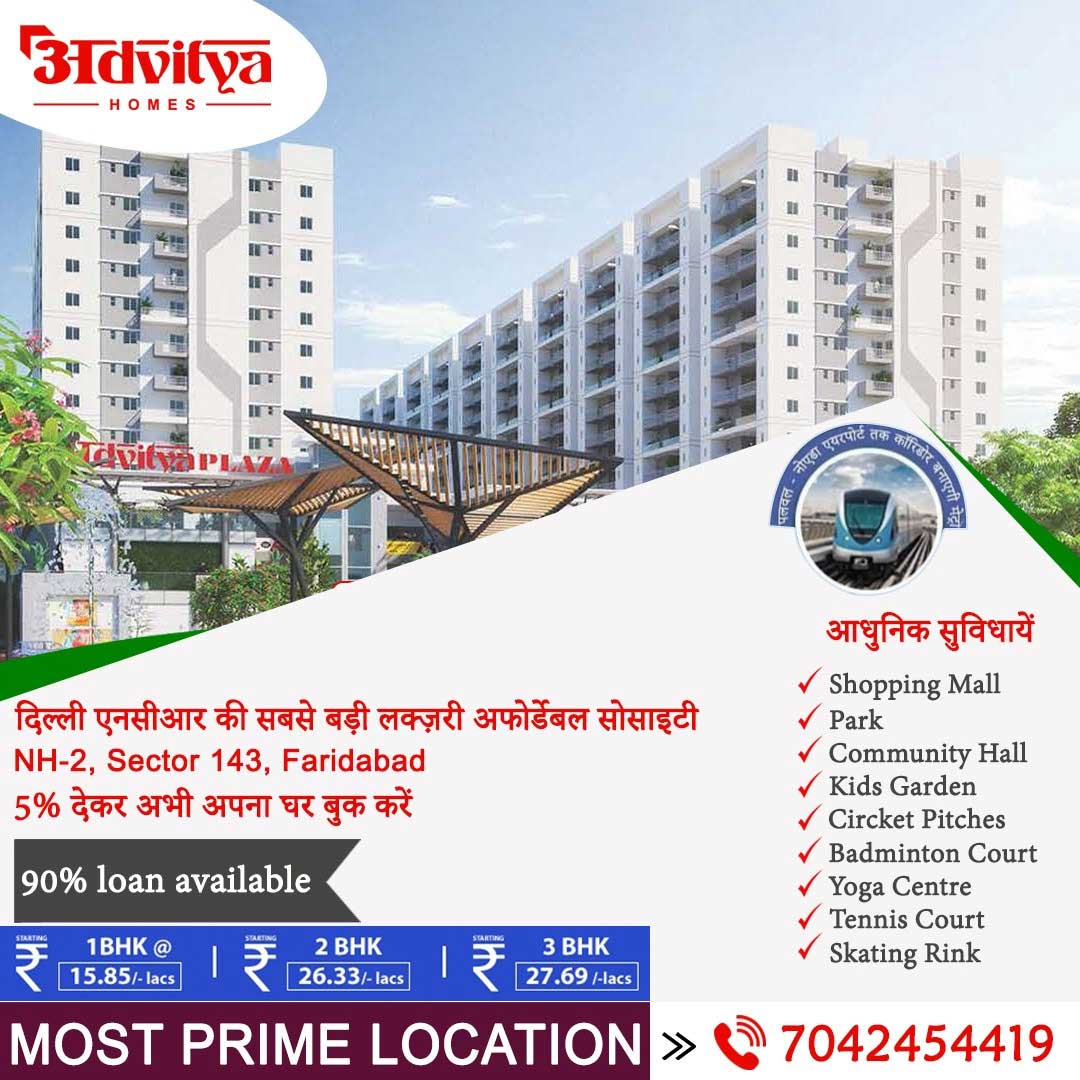 Advitya Affordable Flats & Homes in Faridabad – Advitya Homes in Faridabad