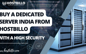 Buy a Dedicated Server India From Hostbillo With a High Security