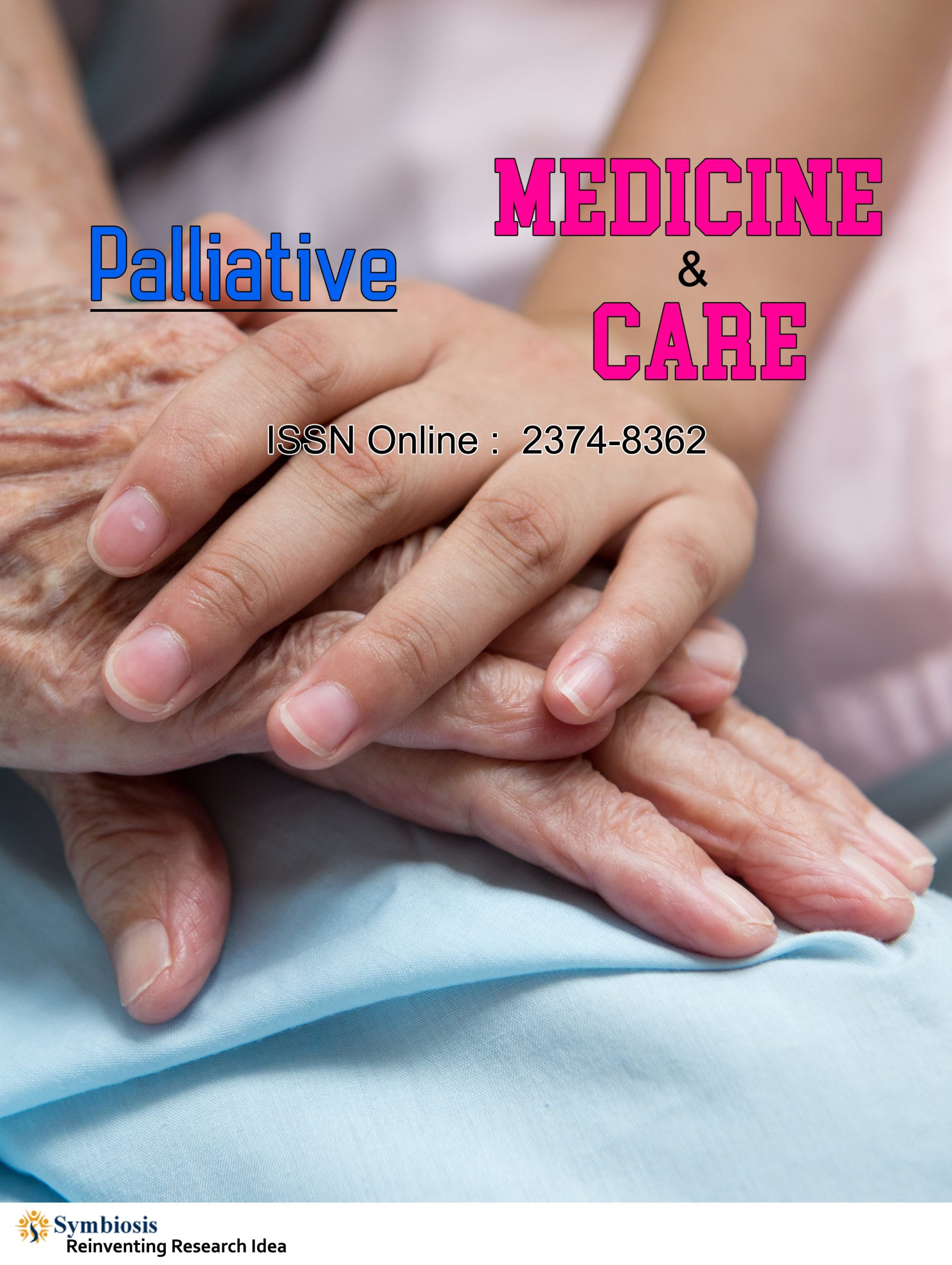 Palliative Medicine & Care: Open Access