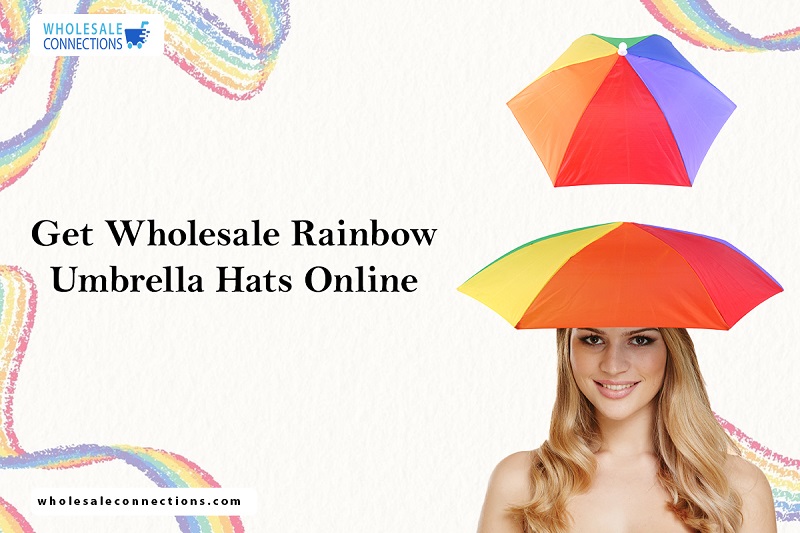 Get Wholesale Rainbow Umbrella Hats Online