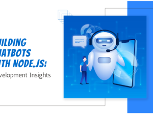 Building Chatbots with Node.js: Development Insights