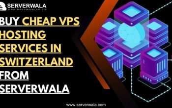 Buy Cheap VPS Hosting Services In Switzerland From Serverwala