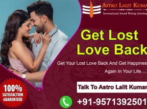 Get lost love back within days by astrology – Astrologer Lalit Kumar