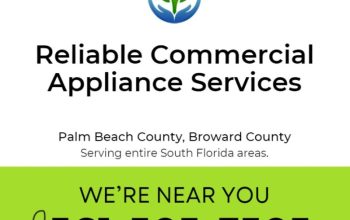 Reliable Commercial Appliance Services in Palm Beach County, Florida