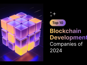 Top 10 Blockchain Development Companies of 2024