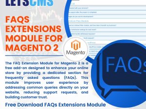 FAQs Extension Module for Magento 2 - Free Download Available - LETSCMS Pvt Ltd