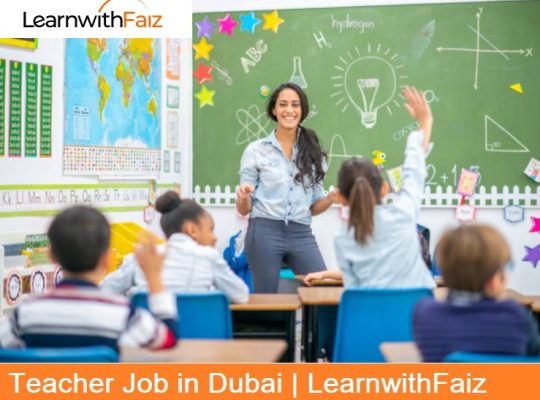 Teacher Job in Dubai | LearnwithFaiz