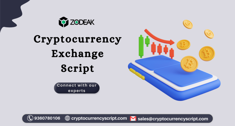 Launch Your Business with the Best Cryptocurrency Exchange Script