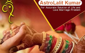 Love Marriage Specialist: Consult For Early Marriage Remedies or Marriage Problems Solution