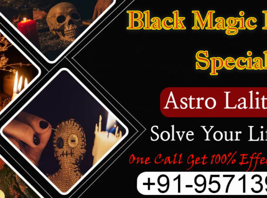 The Famous Black magic removal Specialist in India: Astrologer Lalit Kumar