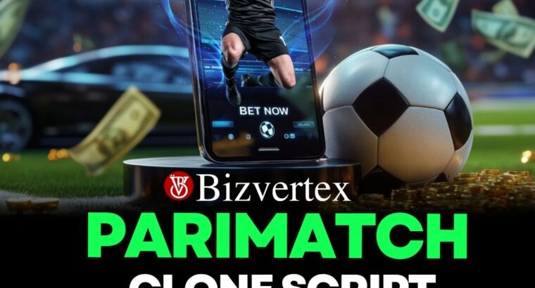 Parimatch Clone Script Built for Instant...