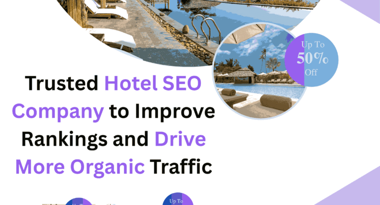 Trusted Hotel SEO Company to Improve Ran...