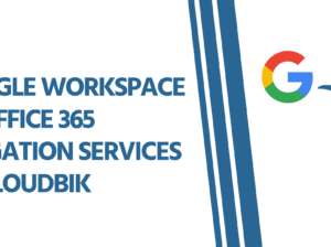 Hassle-Free Transition from Google Workspace to Microsoft 365