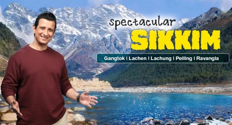 Sikkim Gangtok Package Tour – A Journey into Peace and Serenity